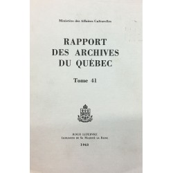 RAPPORT DES ARCHIVES DU QUÉBEC 1963 (TOME 41) 
