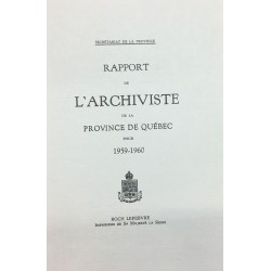 RAPPORT DE L'ARCHIVISTE DE LA PROVINCE DE QUÉBEC POUR 1959-1960 