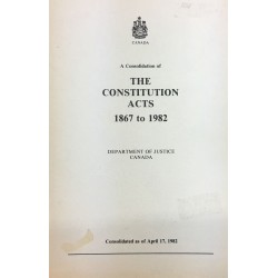 LOIS CONSTITUTIONNELLES DE 1867 À 1982 