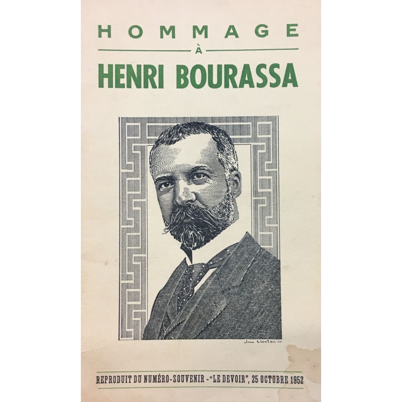 HOMMAGE À HENRI BOURASSA 