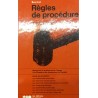 RÈGLES DE PROCÉDURE 