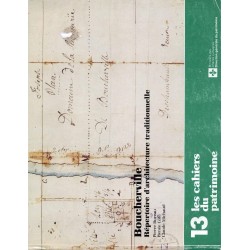 Boucherville - Répertoire d'architecture traditionnelle - Les cahiers du patrimoine numéro 13 