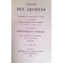 Extraits des archives des ministères de la marine et de la guerre à Paris Correspondance générale de MM. Duquesne et Vaudreuil g