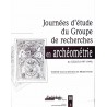 Journées d'étude du groupe de recherches en archéométrie du CELAT (1997-1999) 