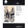 La fonction résidentielle à Place-Royale 1760-1820 Annexes 1-6 