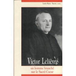 Victor Lelièvre un homme branché sur le Sacré-Coeur 