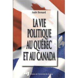 La vie politique au Québec et au Canada 