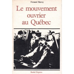 Le mouvement ouvrier au Québec 