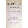 La colonisation de la province de Québec - Débuts du régime anglais 1760-1791 