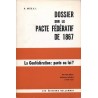 Dossier sur le pacte fédératif de 1867 - La confédération pacte ou loi ? 