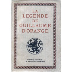 La légende de Guillaume d'Orange 