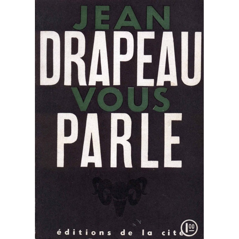 Jean Drapeau vous parle 