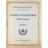 Congrès Eucharistique Provincial de Québec 13-16 septembre 1923 